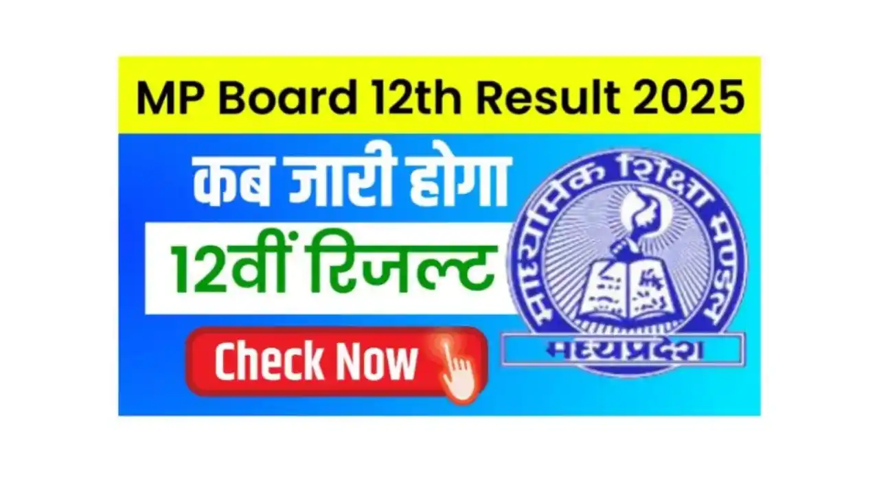 MP Board 10th 12th Result 2025 Date